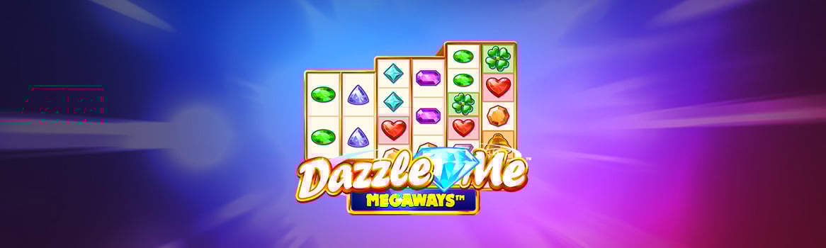 Dazzle Me Megaways
