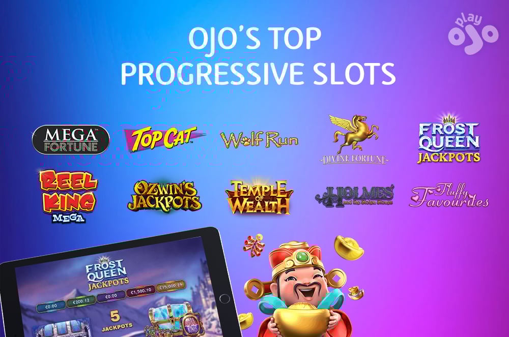 OJO's Top Progressive Slots
