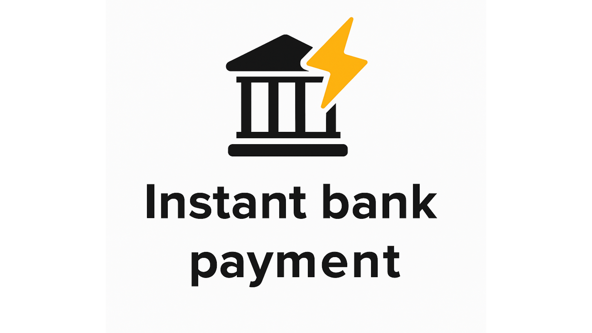 Instant bank payment