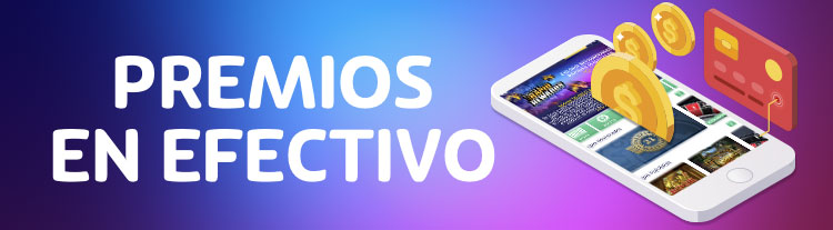 Premios en Effectivo