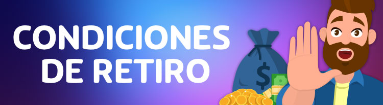 Condiciones en Retiro