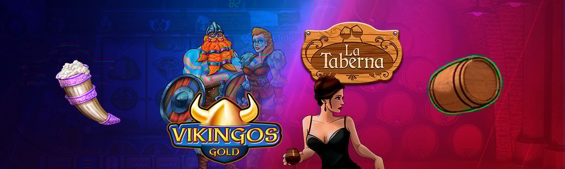 VIKINGS GOLD VS LA TABERNA
